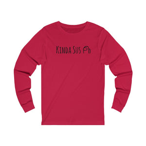 Among Us Kinda Sus Long Sleeve Tee